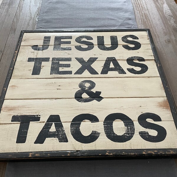 Rustic Taco Sign Rustic Farmhouse Jesus Texas & Tacos Sign - Etsy