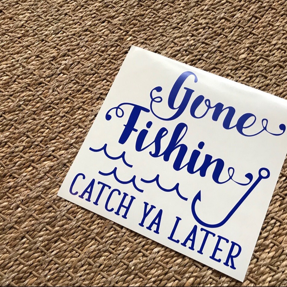 Download Fishing SVG - Gone Fishin SVG - Catch Ya Later svg - Fish ...
