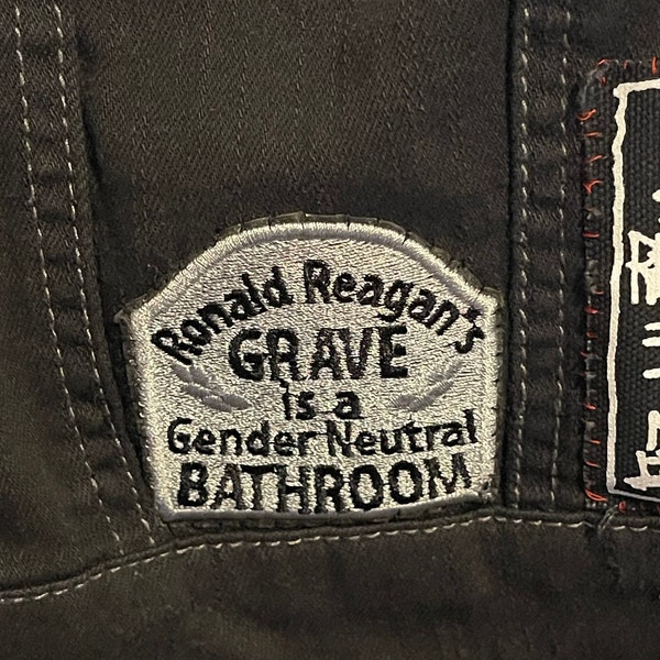 Ronald Reagan's Grave is a Gender Neutral Bathroom 65mm Iron on Patch