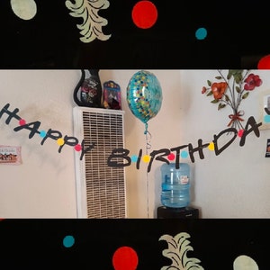 Friends Inspired Happy Birthday Banner Kit With String Customize Your  Colors Ships Fast Assembly Required 