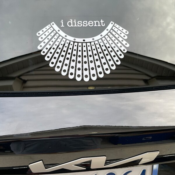 I Dissent RBG Decal - Etsy