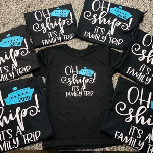 Oh Ship It's A Family Trip Svg Cruise SVG, DXF, EPS, Png Family ...