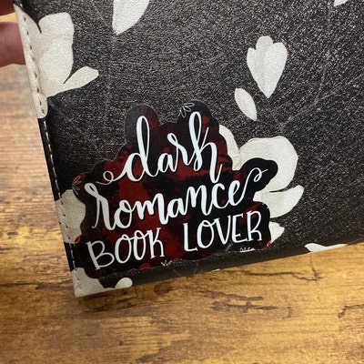 Dark Romance Book Lover Vinyl Sticker Bookish Vinyl Decal - Etsy