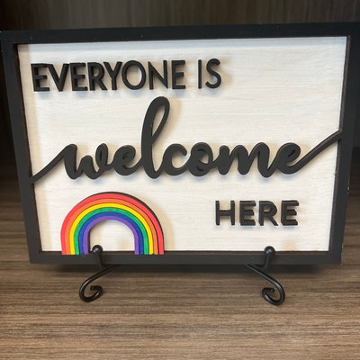 Everyone is Welcome Here Sign, Door Hanger, LGBTQ Art, Pride Gifts ...