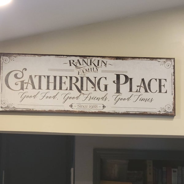 Gathering Place Personalized Sign