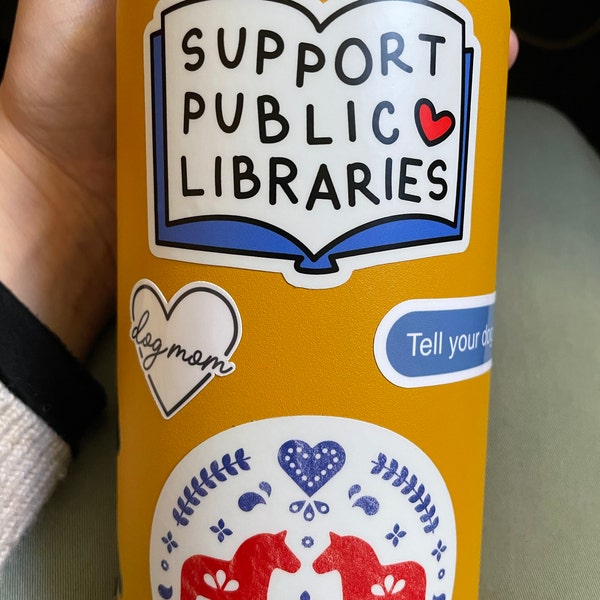 Support Public Libraries Sticker / Librarian / Teacher / Education ...
