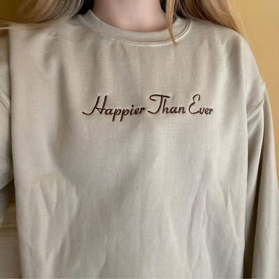Happier Than Ever - Etsy