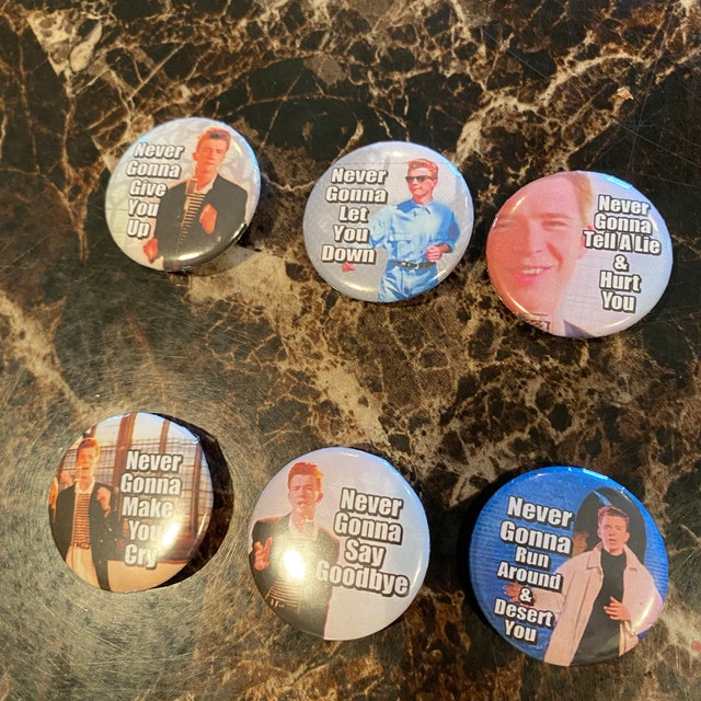 Set of 6 Rick Roll Meme Buttons 1.25 Inch / 32mm 