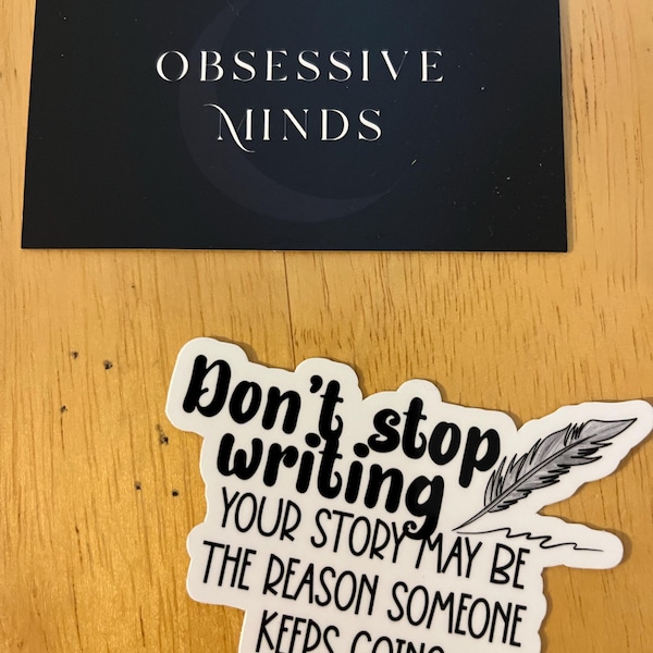 Stay Writing Sticker Don’t Stop Writing Sticker | Writer Sticker | Gift for Writers ...
