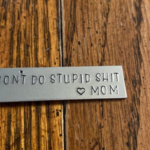 Don't do Stupid Shit Wood keychain, Love Mom, Graduation Gift, Gift fo –  Etched Market