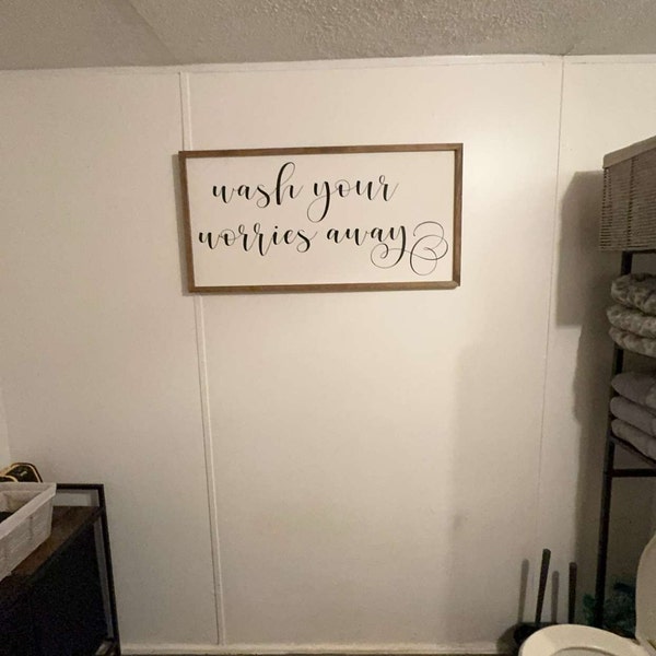 Wash Your Worries Away Sign, Wood Wash Your Worries Away Sign, Wash ...