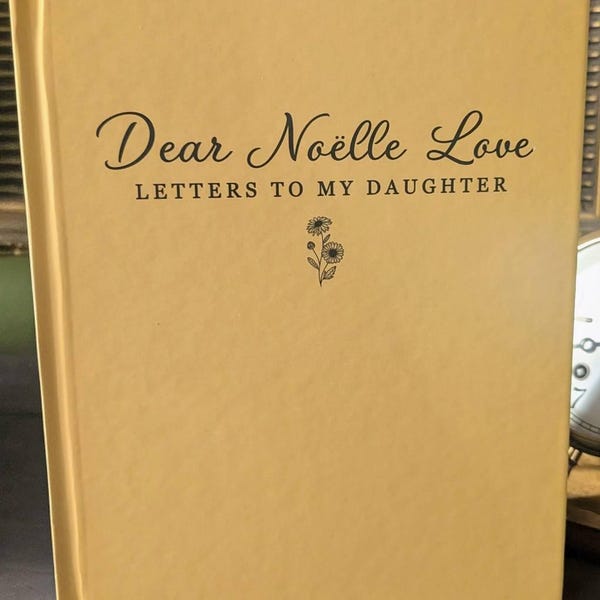 Letters to My Daughter - Personalized Birth Month Flower Notebook ...