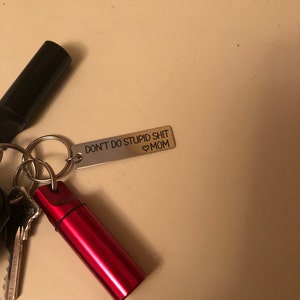 Don't Do Stupid Shit Keychain – Lush Lily Boutique