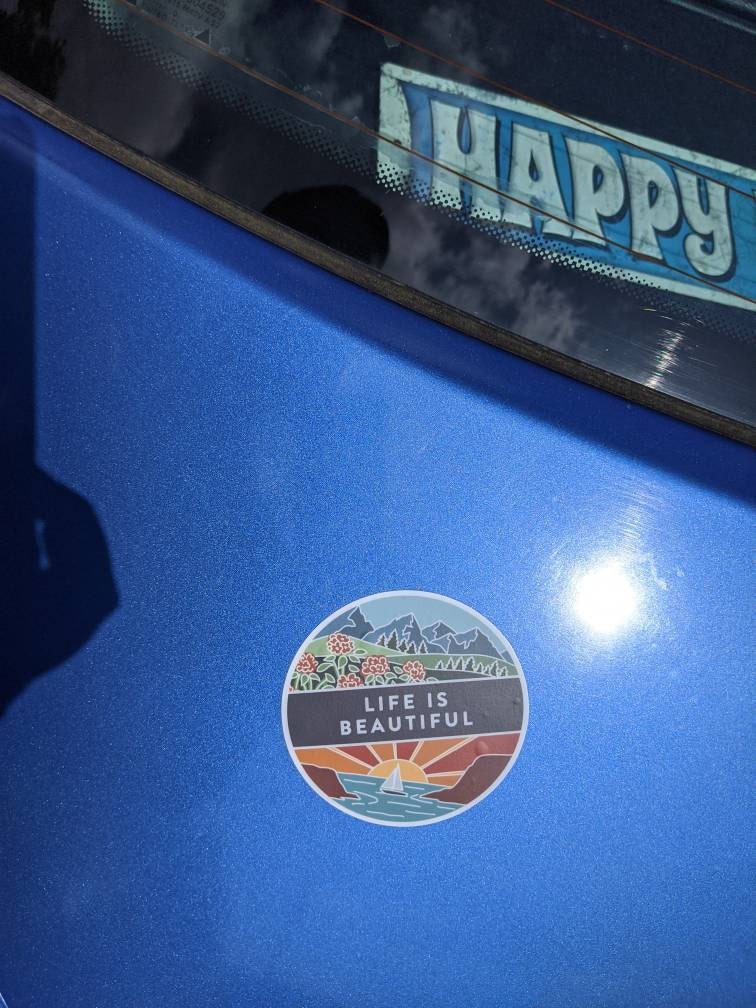 Life Is Beautiful Durable Sticker | High Quality Bumper Sticker | Outdoorsy Vinyl Decal | Weatherproof Sticker | Water Bottle Sticker | 3&quot;