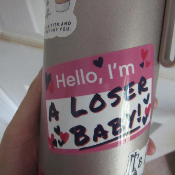 Hello, I'm... A Loser Baby Sticker: Free Shipping! - Etsy