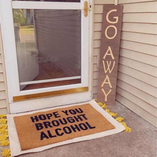 Hope You Brought Alcohol Doormat - Funny Wine Beer Gift for Home ...