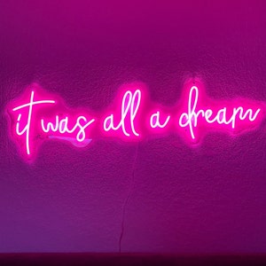 It Was All a Dream Neon Signs Bedroom LED Light Sign for Home Room Art ...