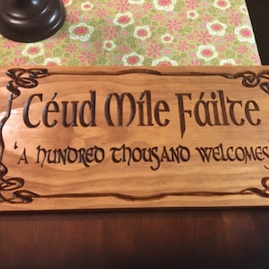 Ceud M\u00ecle F\u00e0ilte; Scottish Gaelic Welcome Sign;Celtic Welcome Sign;Scottish welcome sign;