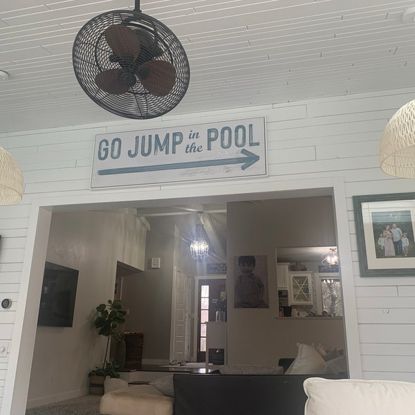 Go Jump in the Pool Sign, Farmhouse Style Pool House Decor - Etsy