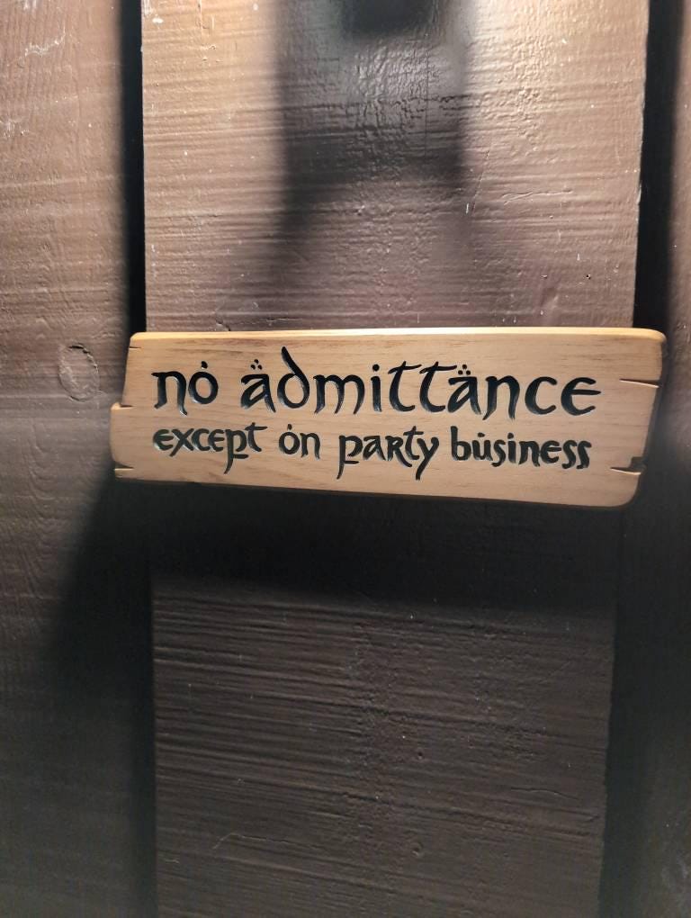 No Admittance Except on Party Business Sign, Engraved In Wood