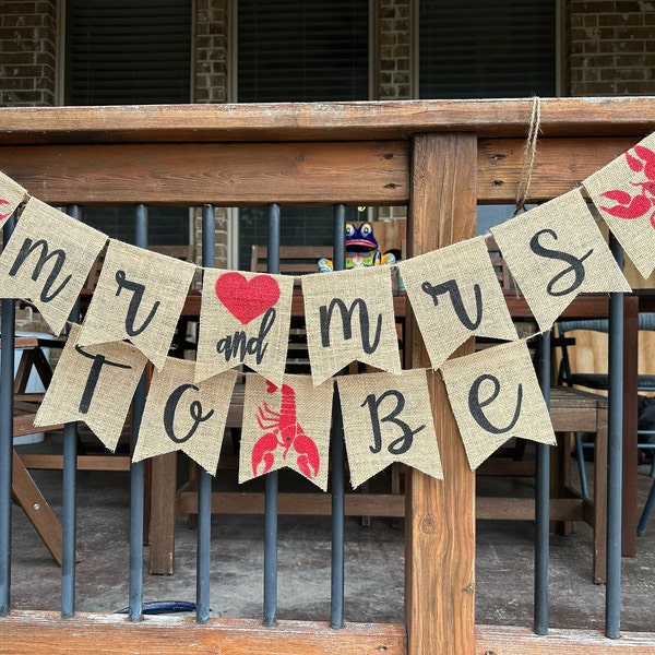 WEDDING Mr and Mrs to Be Banner,bridal Shower Party, Crawfish, Lobster ...