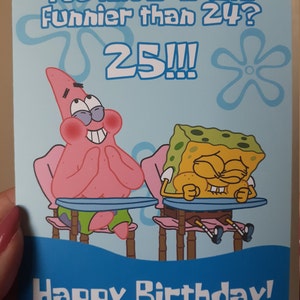 Spongebob Squarepants 25 Birthday Card Funny Birthday Card | Etsy