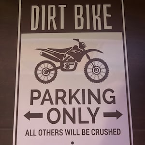 Dirt Bike Parking Sign, Dirt Bike Sign, Dirt Bike Gift for Dirt Biker ...