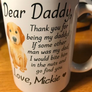 dear daddy dog mug