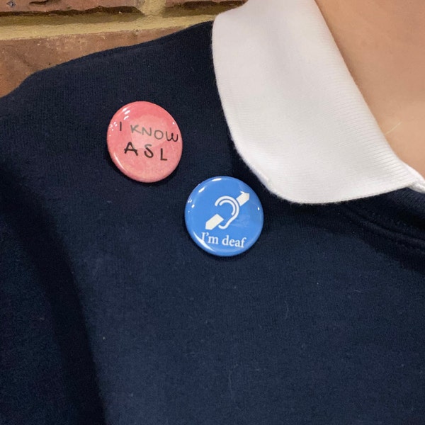 I Know ASL Button Pin; American Sign Language Pin; Deaf; ASL Pin, Badge ...
