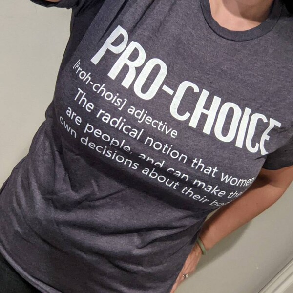 Pro Choice Bella+canvas T-shirt, Women's Rights, Feminism - Etsy