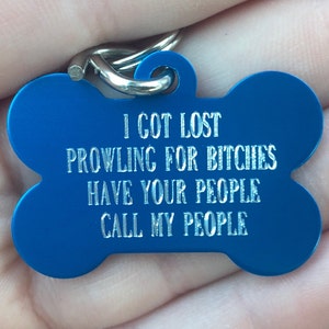 Got Lost Prowling for Bitches Personalized Pet Tags Dog Id | Etsy