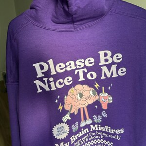 Be Nice to Me Neuro Fabulous Epilepsy Awareness Hoodie Gift for