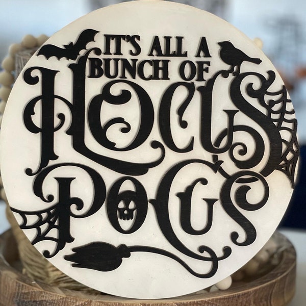 It’s All A Bunch of Hocus Pocus Glowforge SVG | Halloween Round Sign ...