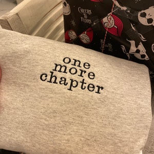 One More Chapter Embroidered Crewneck Sweatshirt Book Reader Book Nerd ...