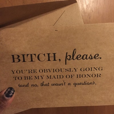 BTCH PLEASE Will You Be My Maid of Honor Card Bridesmaid Card Funny ...