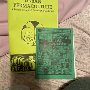 Guerrilla Gardening: Beneath the Concrete | Brand New | Zine
