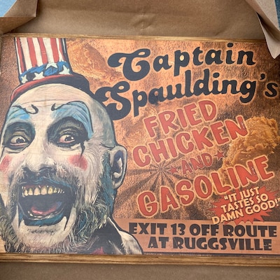 Captain Spaulding House Of 1000 Corpses Devil S Rejects Wood Sign