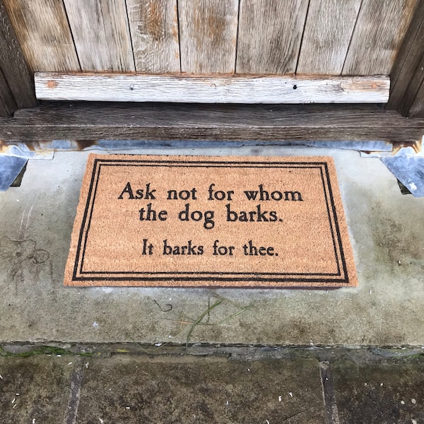 Ask Not for Whom the Dog Barks, It Barks for