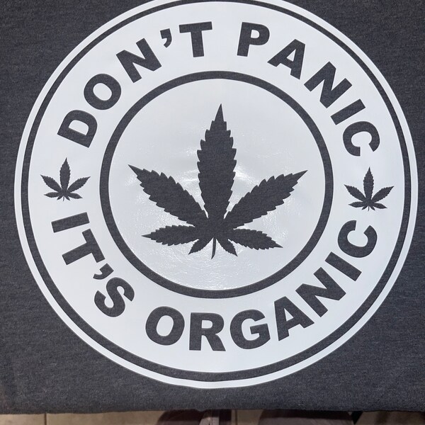 Don't Panic It's Organic Svg, Marijuana Svg, Cannabis Leaf Svg, Weed