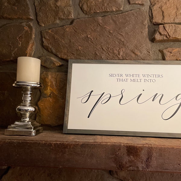Spring Signs, Spring Decor, Silver White Winters That Melt Into Spring ...