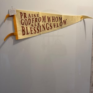 Praise God From Whom All Blessings Flow Pennant / The Doxology / Christian Home Decor / Christian Wall Hanging / Doxology Home Decor / Flag