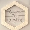Dream Try Do Good Sign Boy Meets World Art Framed Motivational Wall ...
