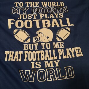 Football Mom Shirt That Football Player is My World My Son Plays ...