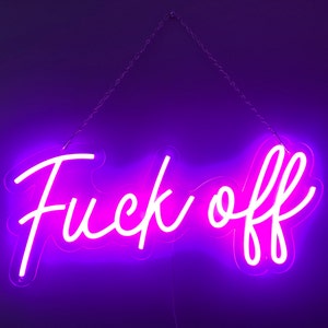 Fuck off Neon Sign Personalize Flex LED Neon Signs Light for - Etsy