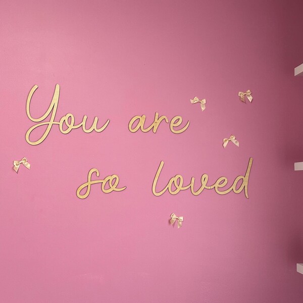 You Are so Loved Sign, Wooden Wall Scripts, Kids Room Decor, Nursery ...
