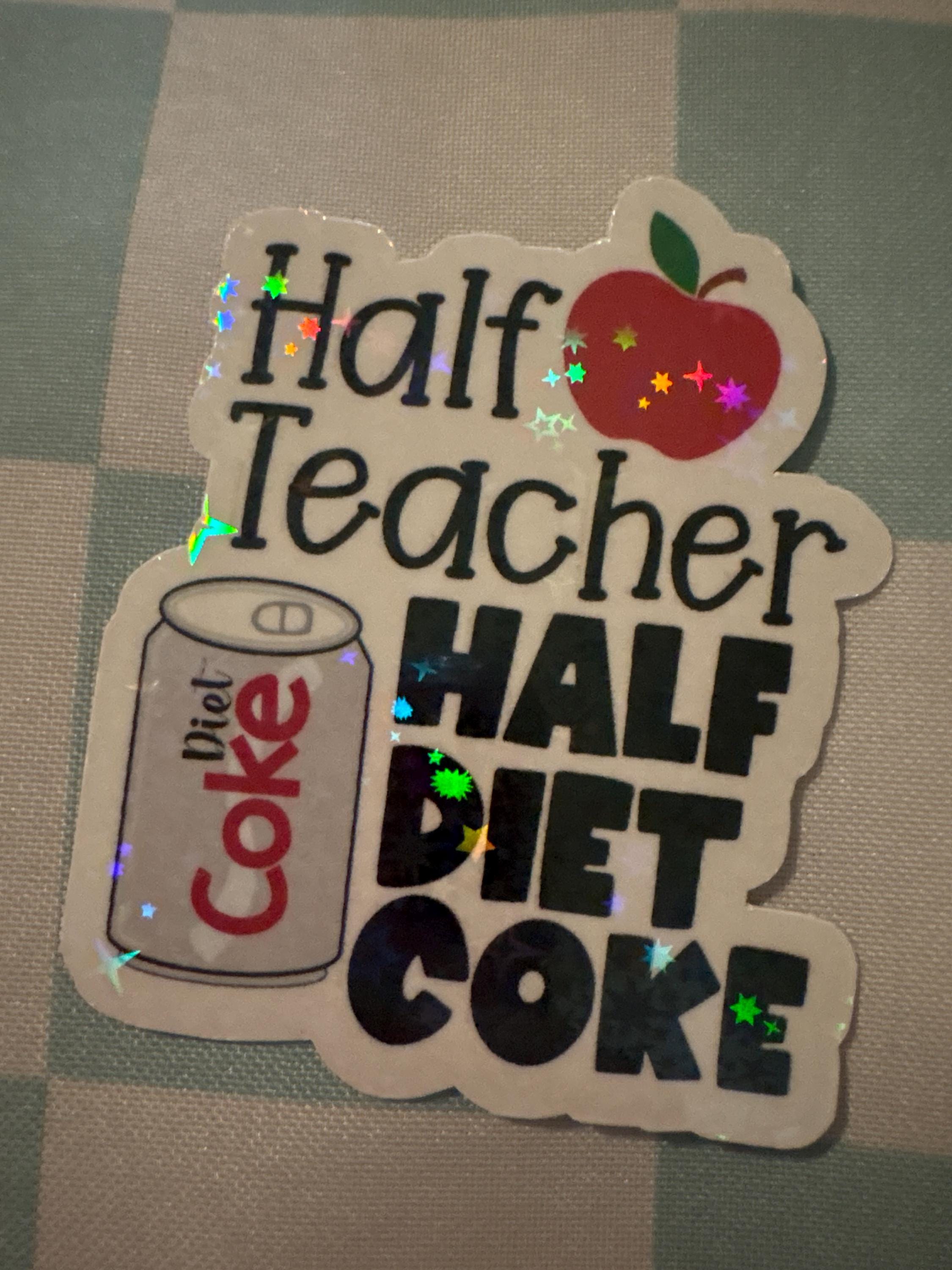 Halb Lehrer, halb Diet Coke Aufkleber | Dr. Pepper | Cherry Coke | wasserfester Lehreraufkleber | Lehreraufkleber | Laptop-Lehreraufkleber