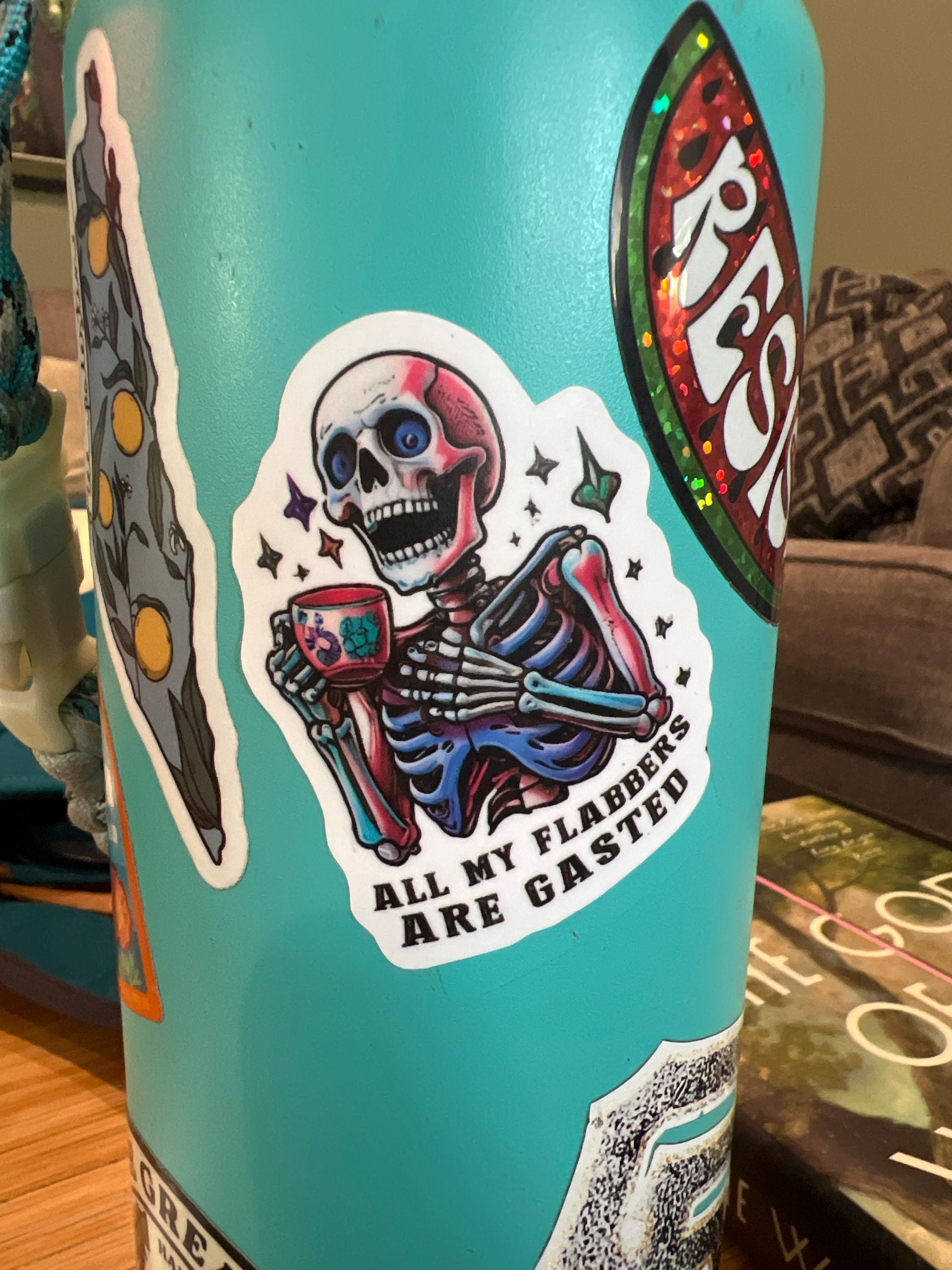 A Solid &quot;All My Flabbers are Gasted&quot; Skeleton Sticker | Skeleton Humor Decal | Vinyl Laptop Sticker | Funny Gift