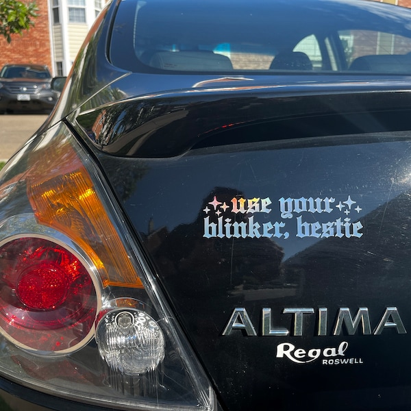 Use Your Blinker Bestie Vinyl Decal Bumper Sticker | Water Bottle Car ...