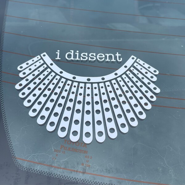 I Dissent RBG Decal - Etsy