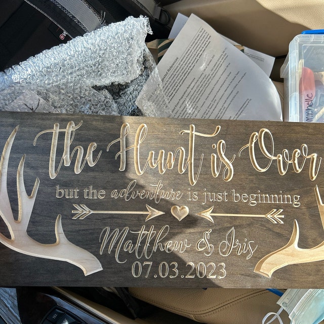Wedding Sign, Newlywed Gift, Just Married, The Hunt is Over